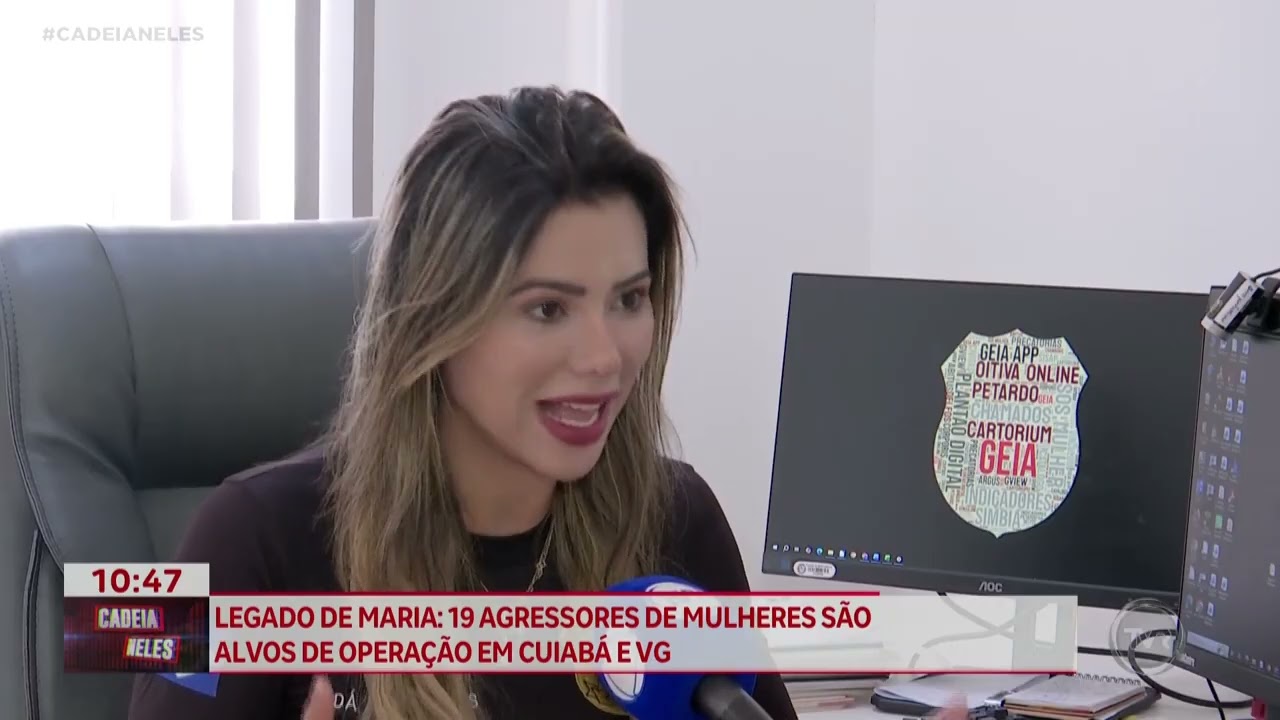 Operação Legado de Maria; 19 agressores de mulheres são alvos de operação em Cuiabá e VG