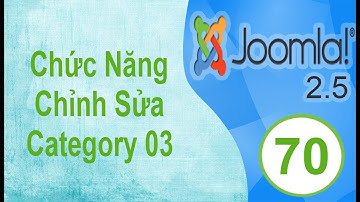 Lập Trình Joomla - Bài 70: Chức Năng Thêm Category: Edit category 03