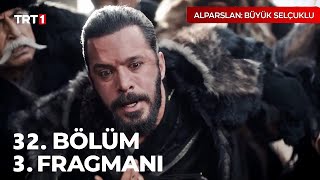 Alparslan Büyük Selçuklu 32. Bölüm 3. Fragman | Alparslan zehirlendi!