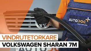 Byta Torkarblad Bakruta bak och fram på VW SHARAN (7M8, 7M9, 7M6) - videoinstruktioner