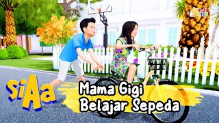 Mama Gigi Belajar Sepeda | SI AA