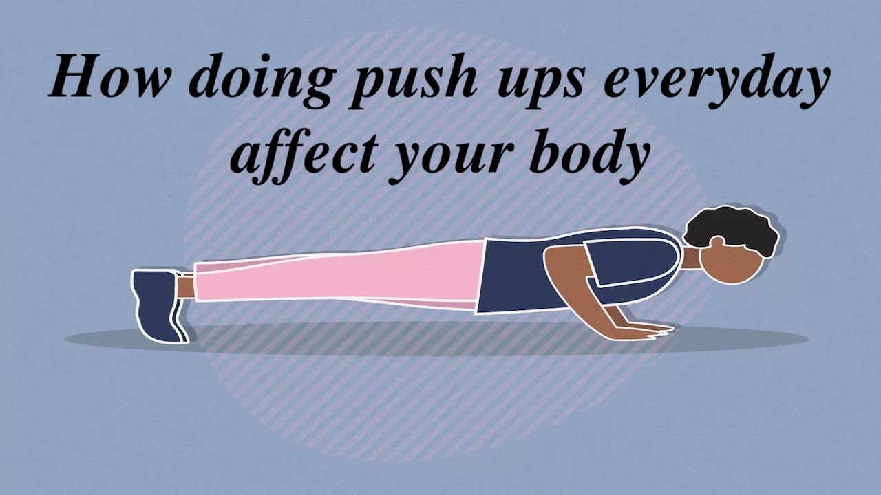 How doing push ups everyday affect your body pushups YouTube