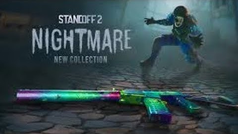 Skins from the Nightmare Collection. Standoff 2 (0.31.0)
