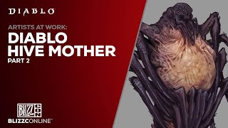 BlizzConline 2021 - Artists at Work: Diablo Hive Mother Part 2