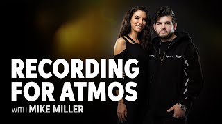 Tracking for Dolby Atmos with Mike Miller