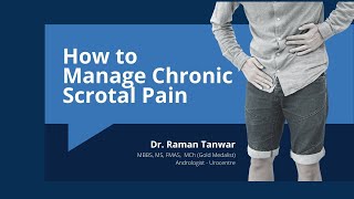 Groin pain ya testis ka pain theek na hone ke karan: How to deal with chronic Scrotal Pain ?