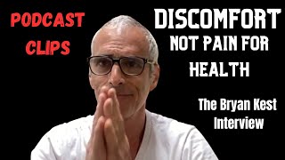 Do you really NEED Cardio? & Discomfort not pain. The Bryan Kest Interview. Clip