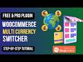 How To Add Multi Currency Switcher in WooCommerce Using FREE ShopLentor Plugin