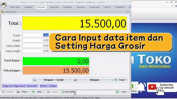 Cara Input Data Item Baru, Saldo Awal dan Setting Harga Grosir
