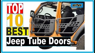 Tube Doors: Best Jeep Tube Doors 2022