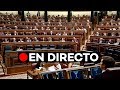 EN DIRECTO: Sesión de Control en el Congreso de los Diputados