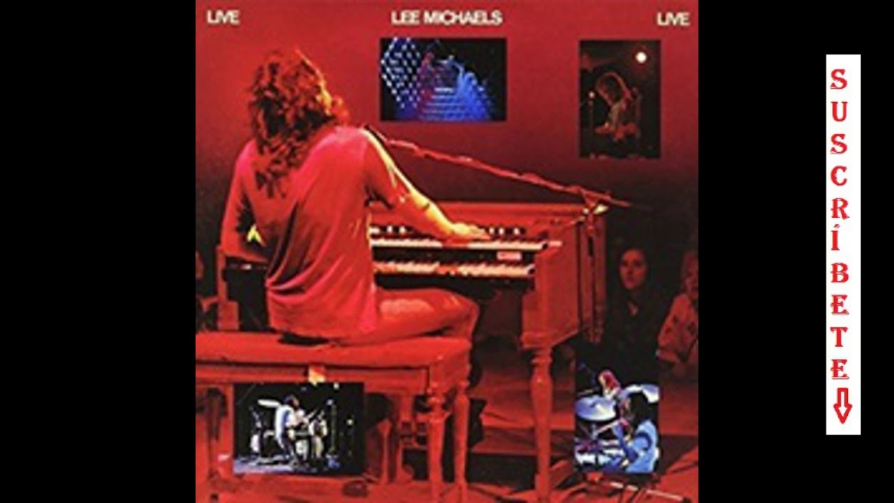 Lee Michaels ‎– Live 1973 - YouTube