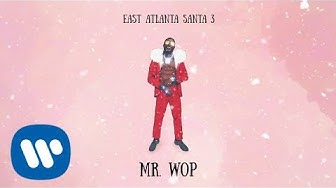 Gucci Mane - Mr. Wop [Official Audio]