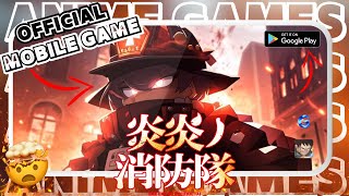 Fire Force Mobile Game - Official Android Gameplay (Android/iOS) + DOWNLOAD LINK screenshot 3