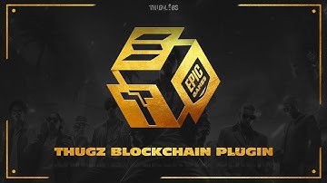 Thugz BlockChain Plugin - A new way for Gaming Developers to use blockchain in their games !