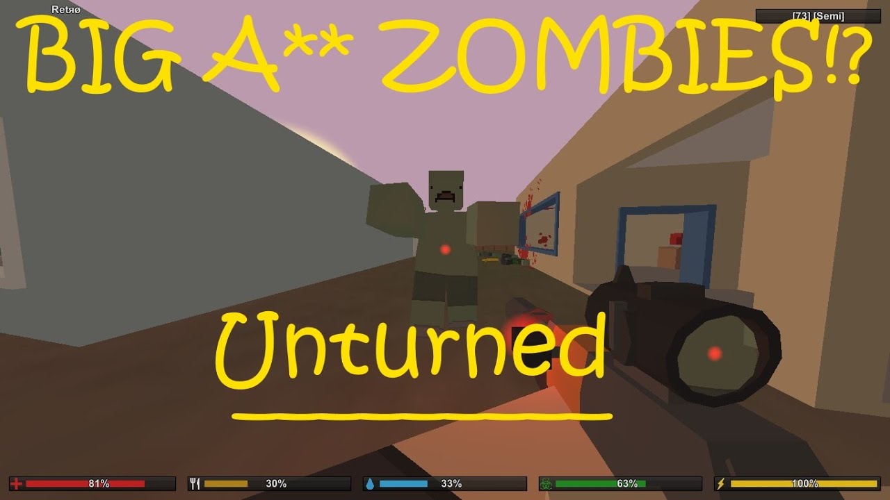 Unturned 3.0 GIANT ZOMBIES!?!?!? YouTube