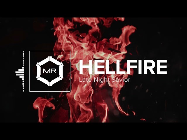 Late Night Savior - Hellfire [HD] class=