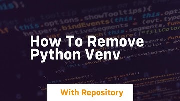 how to remove python venv