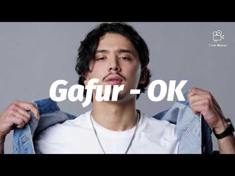 Gafur - OK текст песни/lyrics/караоке/ слова песни