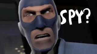 Spy // Tf2 // Meet the spy in a nutshell: