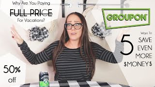 5 Ways To Save Even More On Groupon -What is Groupon? Who Does groupon.com work? -Save More Than 50%