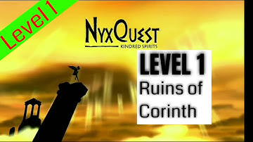 NyxQuest: Kindred Spirits-Level 1 (Ruins of Corinth) Walkthrough