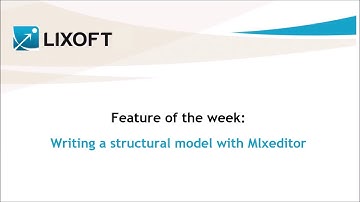 Feature of the week #14: Writing a structural model with Mlxeditor