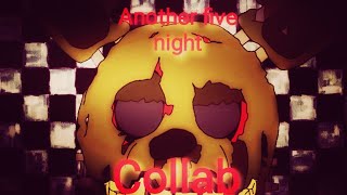 (FNAF/DC2/COLLAB) Another five nights
