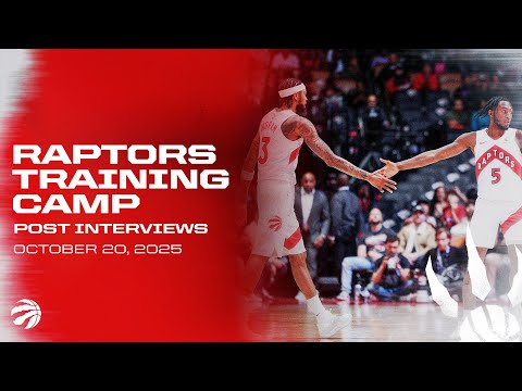 Raptors Training Camp Availability October 20 2025 
