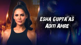 Sub-Inspector - Aditi Amre | Esha Gupta | Nakaab | MX Exclusive Series | MX Player 