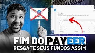 Payeer foi encerrado: veja como resgatar o saldo que ficou na conta