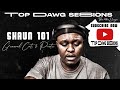 Shaun 101 - Top Dawg Session - Hosted by St Stropez | Amapiano Mix