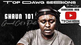 Shaun 101 - Top Dawg Session - Hosted by St Stropez | Amapiano Mix