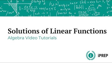 Solutions of Linear Functions – iPREP