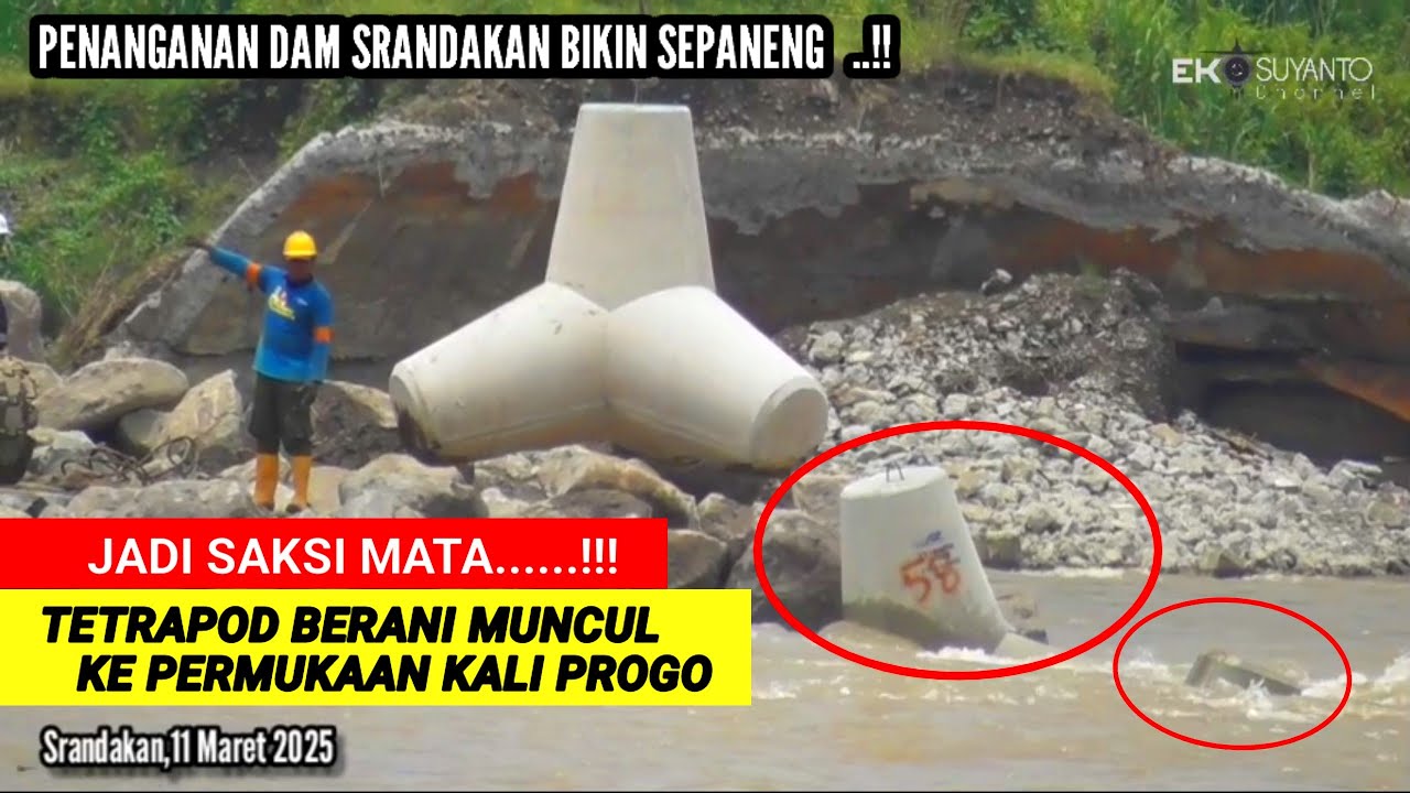 🔴 TETRAPOD TIDAK SIA² Hari ini Terjadi Tetrapod berani Muncul ke Permukaan Dam Srandakan ‼️ Sukses