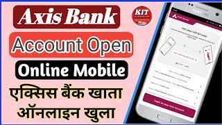 axis bank account with full kyc axis bank video kyc  axis bank zero balance account  axis bank