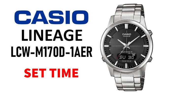 to 4K How LCW-M170D-1AER Casio Lineage YouTube - set date on