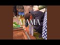 Mama Mama