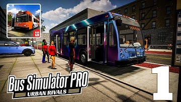 Bus Simulator Pro Urban Rivals Gameplay Walkthrough Part 1 (Android, ios)