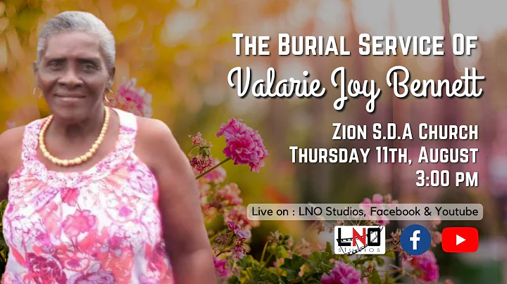 The Burial Service of Valarie Joy Bennett
