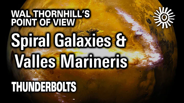 Thornhill's POV: Spiral Galaxies & Valles Marineris | Thunderbolts