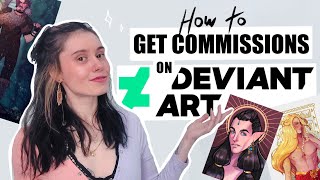 How to: get COMMISSIONS on DeviantArt ♡ Tutorial!