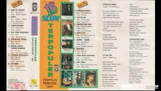 VA - 16 Slow Terpopuler Terpilih Periode 1991 ( Full Album )