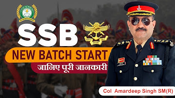 🔥Big Announcement for SSB New Batch By Col Amardeep Singh Sir🔥| #ssb #ssb_interview #ssbinterview