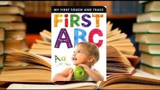 First ABC (My First Touch and Trace) by: Tiger Tales