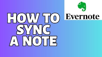 How To Sync Evernote Tutorial