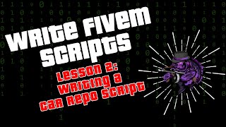[How To] Write FiveM Scripts - Lesson 2 Final - Test Script & Student of the Week Bonus Question