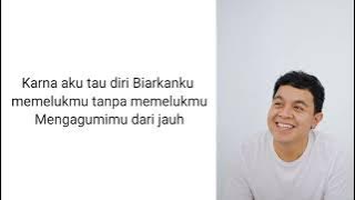 Tulus - Mengagumimu Dari Jauh ( Lirik )