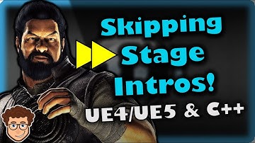 Skipping Stage Intros! | How To Make YOUR OWN Fighting Game | UE4/UE5 & C++ Tutorial, Part 127