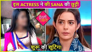 This Actress To Replace Sana Sayyad In Kundali Bhagya?, Shoot Begins!